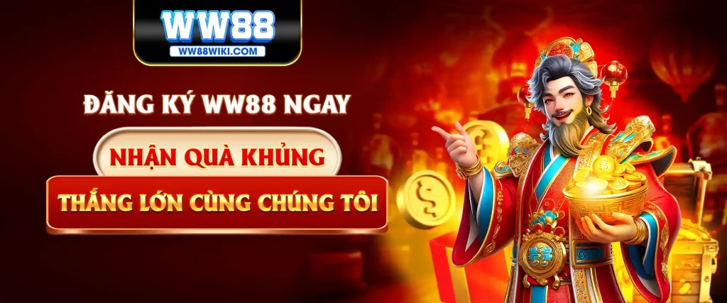 ĐĂNG KÝ WW8