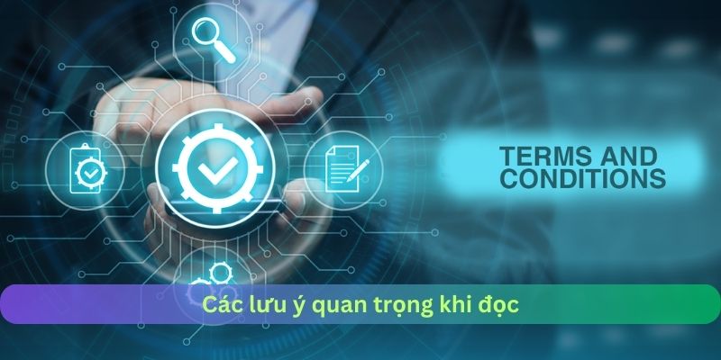 Các lưu ý quan trọng khi đọc